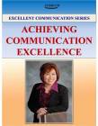 Audio 08 - Achieving Communication Excellence